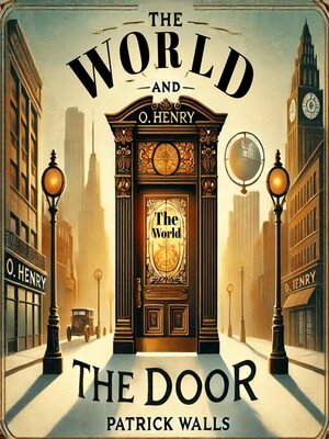 cover image of The World and the Door